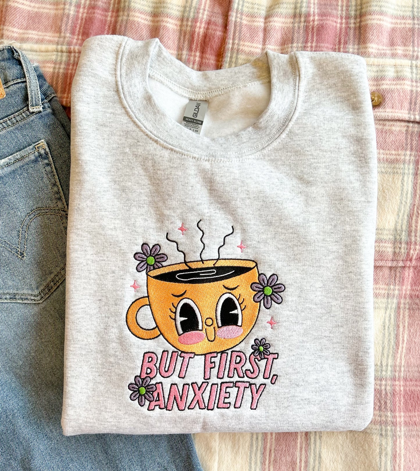 But First, Anxiety