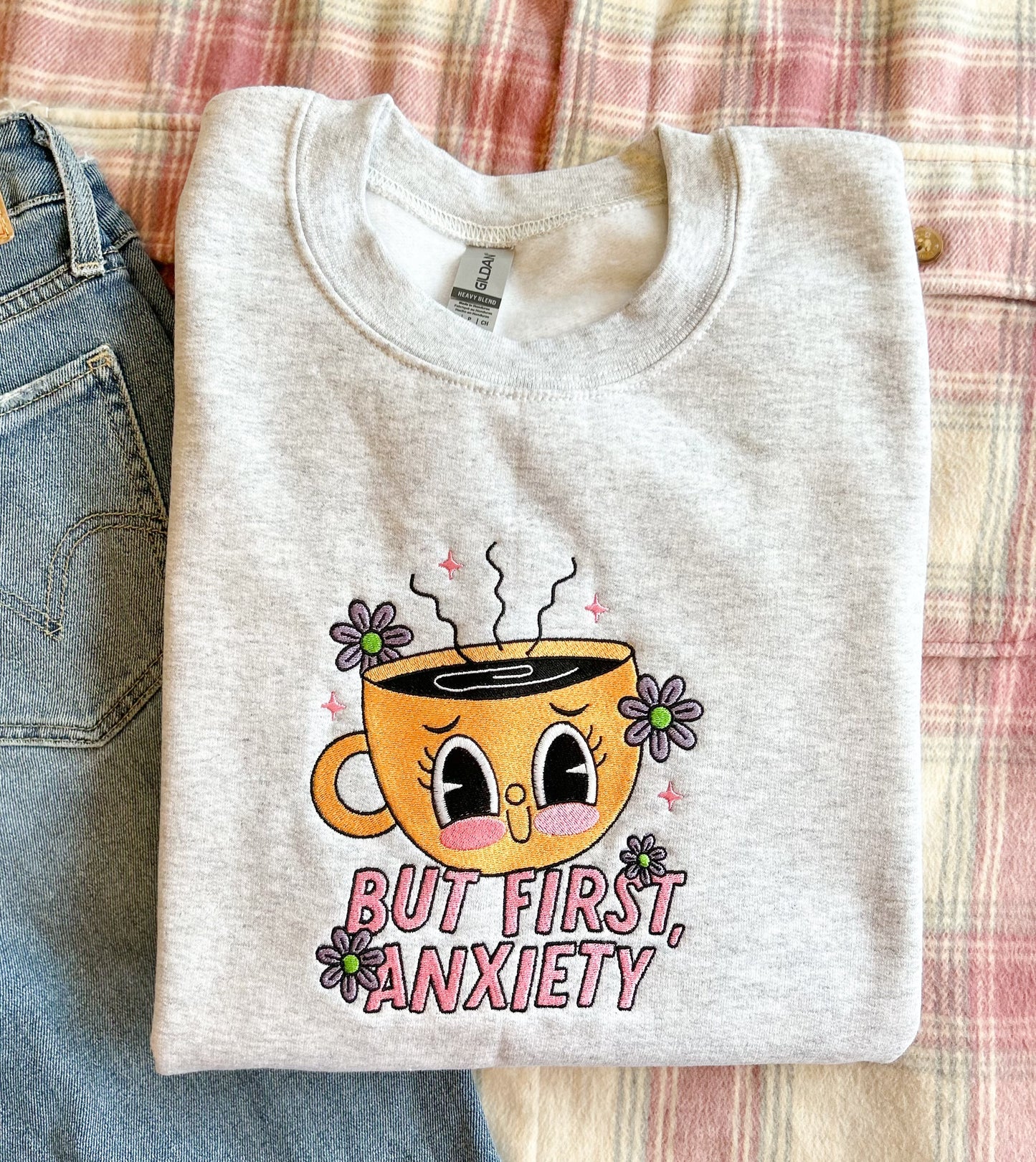 But First, Anxiety